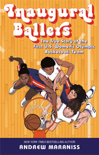 Inaugural Ballers by Andrew Maraniss COVER